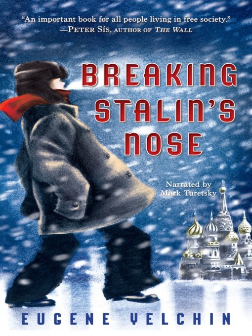 Title details for Breaking Stalin's Nose by Eugene Yelchin - Wait list